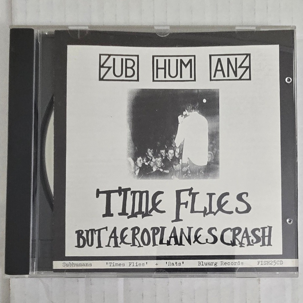 Subhumans Time Flies But Aeroplanes Crash Rats CD Anarcho Punk Rare VTG Media